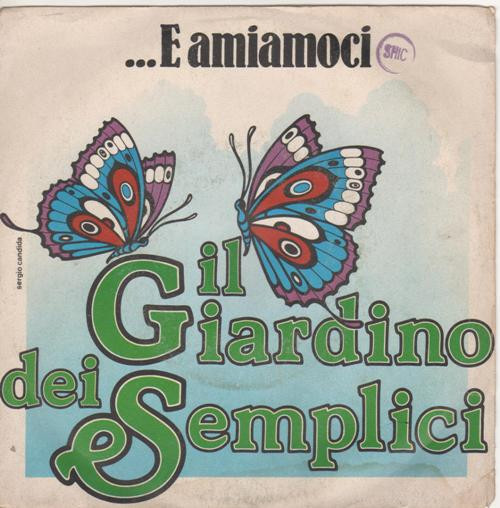 Il Giardino Dei Semplici - ...E Amiamoci | F1 Team (P 611) - main