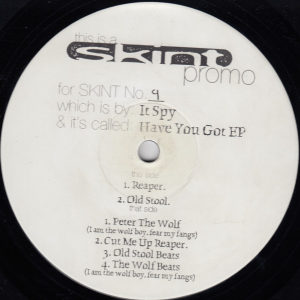 It Spy - Have You Got EP | Skint (SKINT 9)