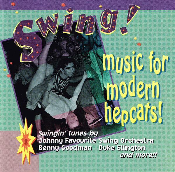 Various - Swing! Music For Modern Hepcats | Sony Music Entertainment (Canada) Inc. (TVK 24046)