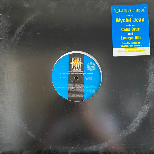Wyclef Jean - Guantanamera | Ruffhouse Records (CAS 2637)