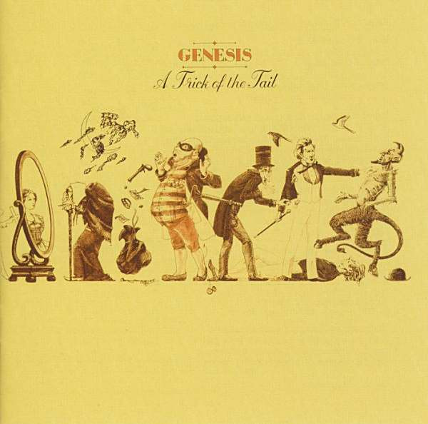 Genesis - A Trick Of The Tail | Virgin (00946 3 91642 2 6) - main Genesis - A Trick Of The Tail | Virgin (00946 3 91642 2 6) - main