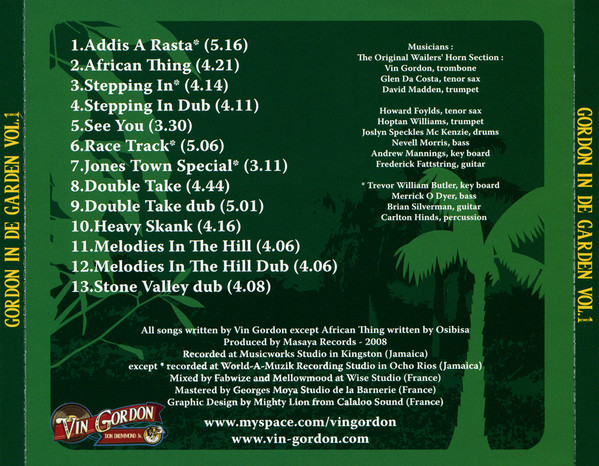 Vin Gordon , Original Wailers' Horn Section - Gordon In De Garden (Vol. 1) | Masaya Records (VINGCD001) - 2 Vin Gordon , Original Wailers' Horn Section - Gordon In De Garden (Vol. 1) | Masaya Records (VINGCD001) - 2