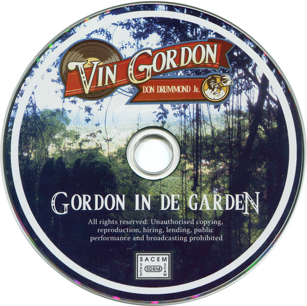 Vin Gordon , Original Wailers' Horn Section - Gordon In De Garden (Vol. 1) | Masaya Records (VINGCD001) - 3 Vin Gordon , Original Wailers' Horn Section - Gordon In De Garden (Vol. 1) | Masaya Records (VINGCD001) - 3