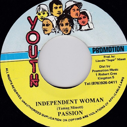 Passion Minott - Independent Woman | Youth Promotion (none)