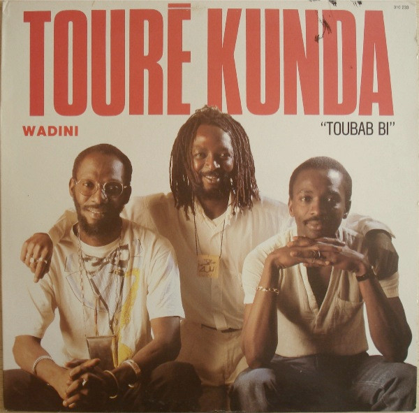 Touré Kunda - Toubab Bi | Trema (310 233)