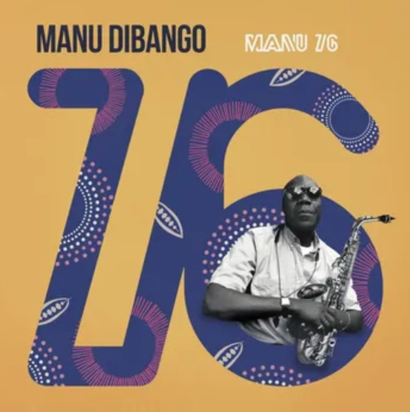 Manu Dibango - Manu 76 | Soul Makossa (SMV08)
