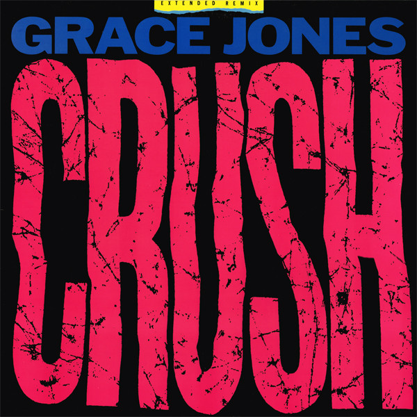 Grace Jones - Crush | Manhattan Records (V-56047) - main