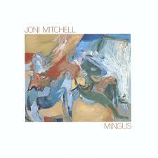 Joni Mitchell - Mingus | Elektra/Asylum Records (AS 53 091) Joni Mitchell - Mingus | Elektra/Asylum Records (AS 53 091)