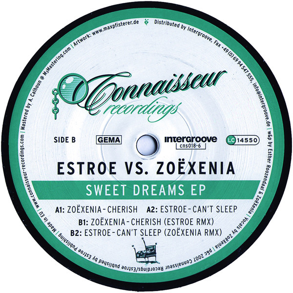 Estroe  &  ZoëXenia - Sweet Dreams EP | Connaisseur Recordings (cns018-6)