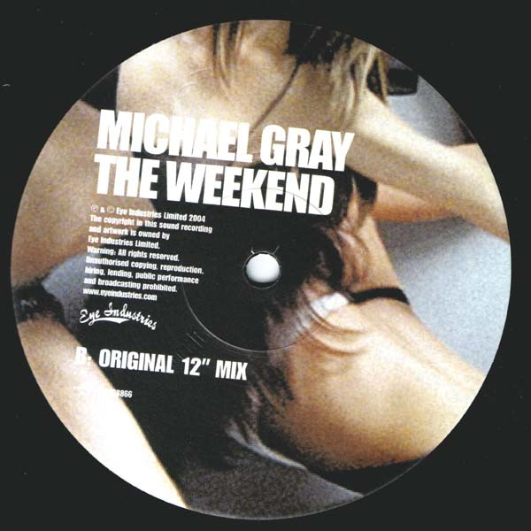 Michael Gray - The Weekend | Eye Industries (EYE 009) - 4