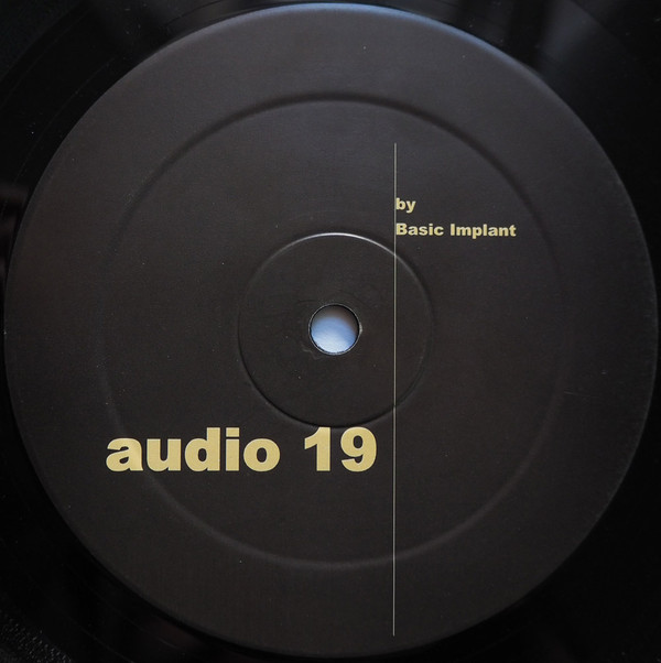Basic Implant - Slubber | Fine Audio Recordings (audio 19) - 2
