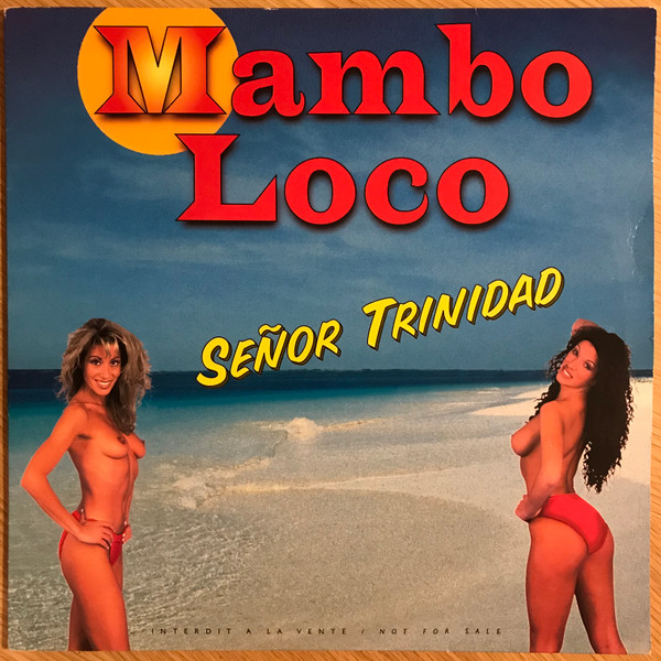 Mambo Loco - Señor Trinidad | Disques Pierre Verany (PV796031MX) - main Mambo Loco - Señor Trinidad | Disques Pierre Verany (PV796031MX) - main