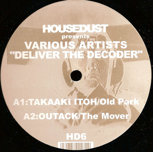 Various - Deliver The Decoder | Housedust (HD6)