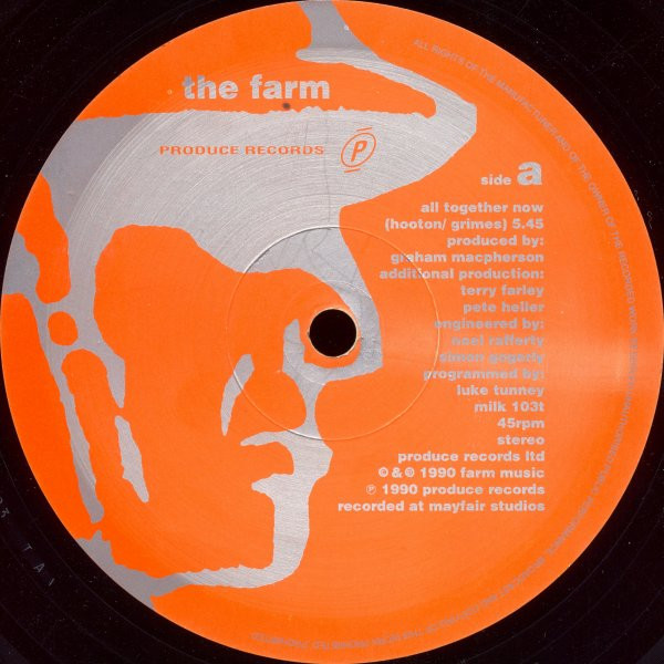 The Farm - All Together Now  | Produce Records (milk 103t) - 3