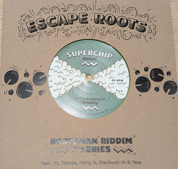 Escape Roots , Yeza , Blackout Ja , Parly B - Deadly / Leff The Gun | SUPERCHIP (SUPERCHIP005B) - main Escape Roots , Yeza , Blackout Ja , Parly B - Deadly / Leff The Gun | SUPERCHIP (SUPERCHIP005B) - main