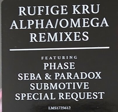 Rufige Kru - Alpha / Omega (Remixes) | London Records (LMS1725612) - 3 Rufige Kru - Alpha / Omega (Remixes) | London Records (LMS1725612) - 3