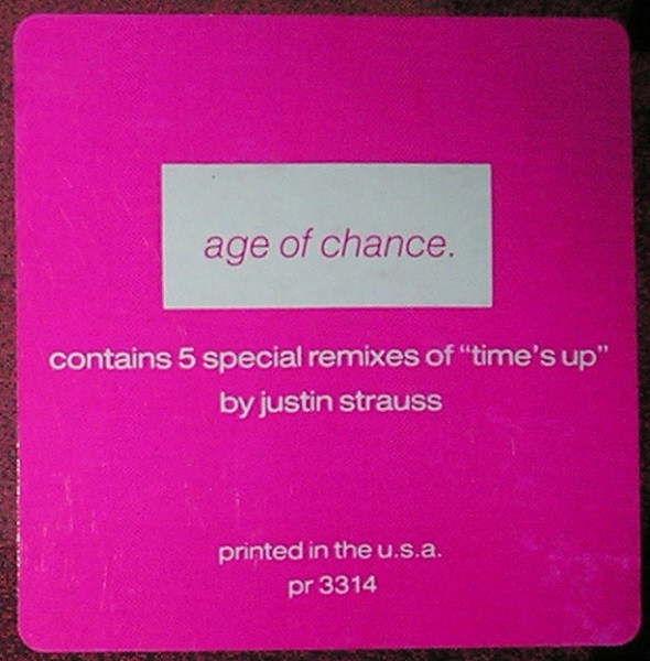Age Of Chance - Time’s Up (Remixes) | Charisma (PR 3314) - 3