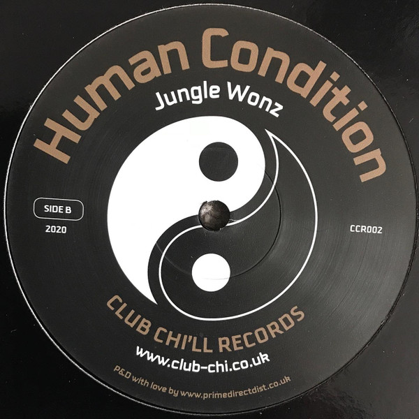 Marshall Jefferson / Jungle Wonz - Vibe Three / Human Condition | Club Chi'll Records (CCR002)