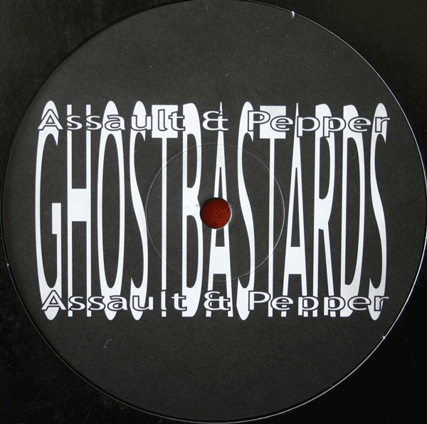 Assault And Pepper - Ghostbastards | Not On Label (AM 38899)