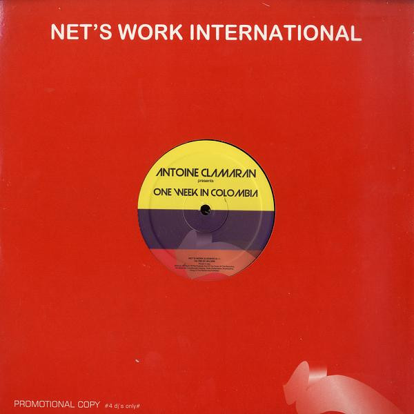 Antoine Clamaran - One Week In Colombia | Net's Work International (NWI 251 Mix 2008)