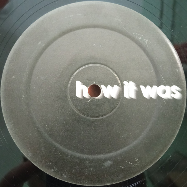 Dean Tyrell - How It Was | Not On Label (howit001)