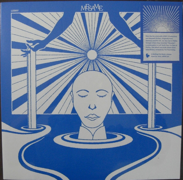 Lesky & Waywell - Mesame | Melting Pot Music (MPM 324) Lesky & Waywell - Mesame | Melting Pot Music (MPM 324)