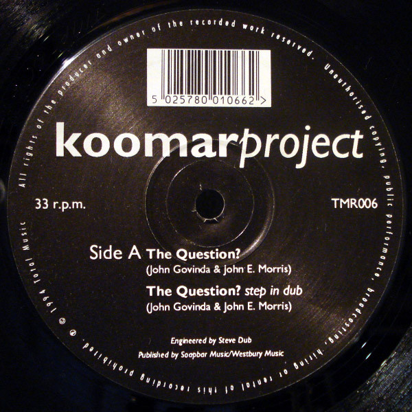 The Koomar Project - The Question? | Total Music Records (TMR 006) - 3