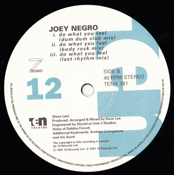 Joey Negro - Do What You Feel | 10 Records (TENX 391) - 4