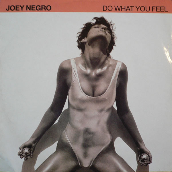 Joey Negro - Do What You Feel | 10 Records (TENX 391)