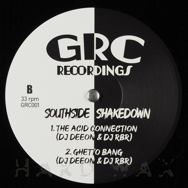 DJ Deeon , DJ RBR - Southside Shakedown | GRC RECORDS (GRC001) - 2