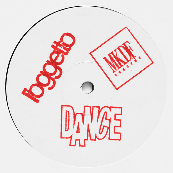 l'oggetto - Dance vol.2 | MKDF Records (MKDF005) l'oggetto - Dance vol.2 | MKDF Records (MKDF005)
