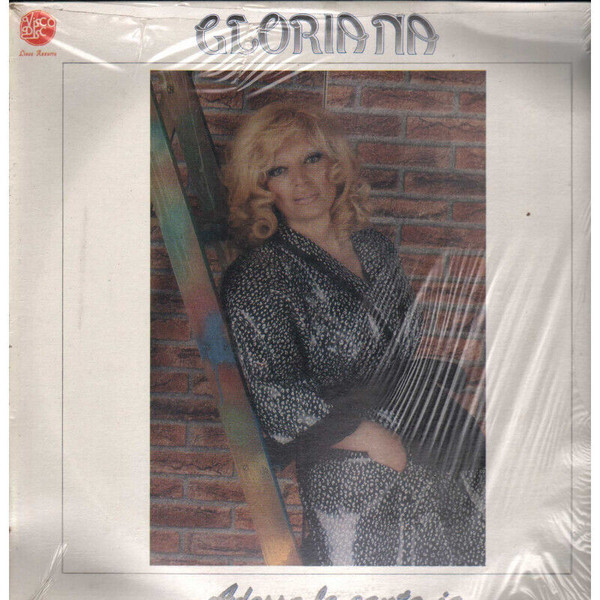 Gloriana - Adesso le Canto Io | Visco Disc (LP 70116) - main