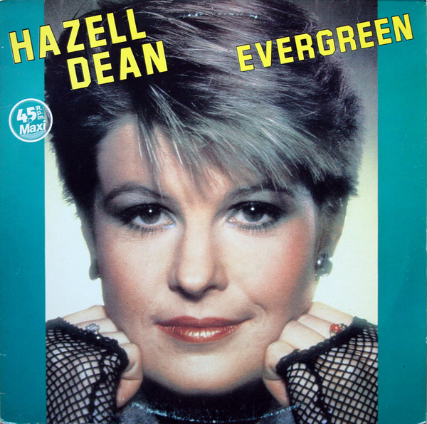 Hazell Dean - Evergreen / Jealous Love | Victoria (VIC-168)