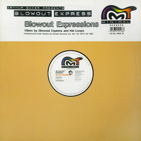 Arthur Baker  &  Blowout Express - Blowout Expressions | Minimal Records (MINX 10) - main
