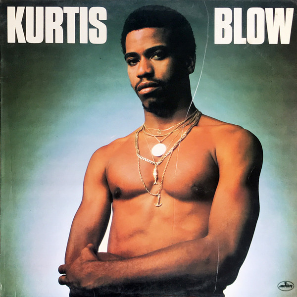 Kurtis Blow - Kurtis Blow | Mercury (63 37 137) - main