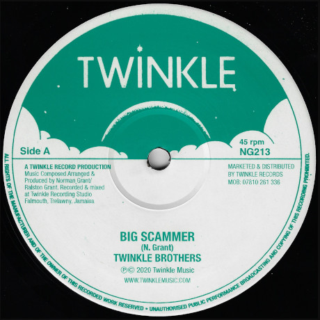 Twinkle Brothers - Big Scammer / ﻿Worry Bout Me | Twinkle Music (NG213) - main