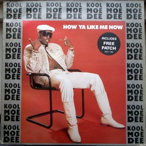 Kool Moe Dee - How Ya Like Me Now | Jive (JIVE T 156)