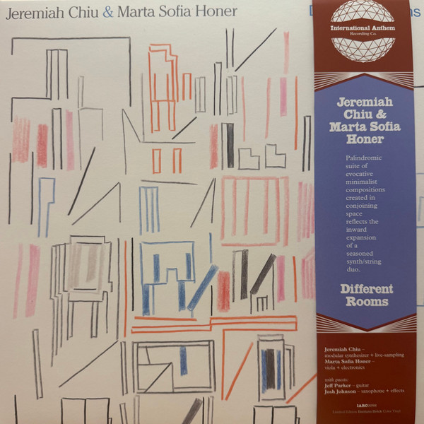 Jeremiah Chiu & Marta Sofia Honer - Different Rooms | International Anthem Recording Company (IARC0098)
