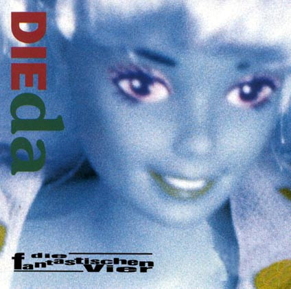 Die Fantastischen Vier - Die Da !?! | Columbia (COL 658332 6)