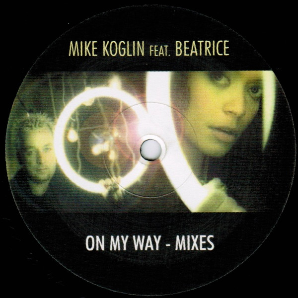Mike Koglin Feat. Beatrice - On My Way (Mixes) | Acalwan (ACA 9904R-12)