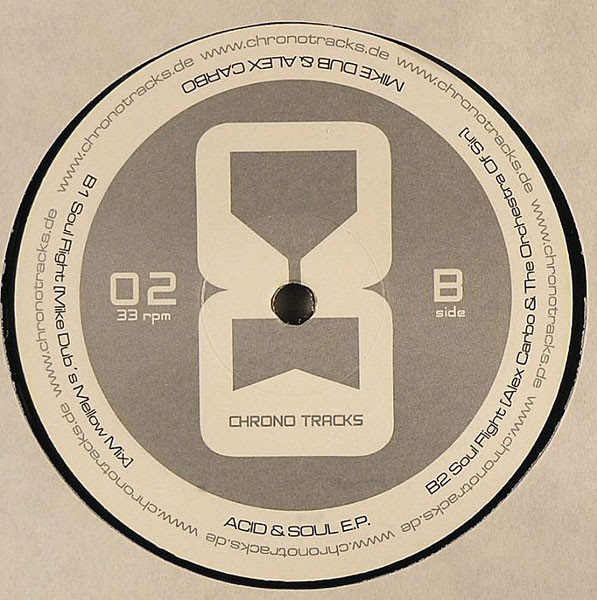 Mike Dub & Alex Carbo - Acid & Soul E.P. | Chrono Tracks (CRO 002-12) - 2