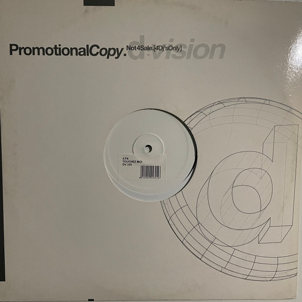 4 FX - Touchez Moi | D:vision Records (DV 325)