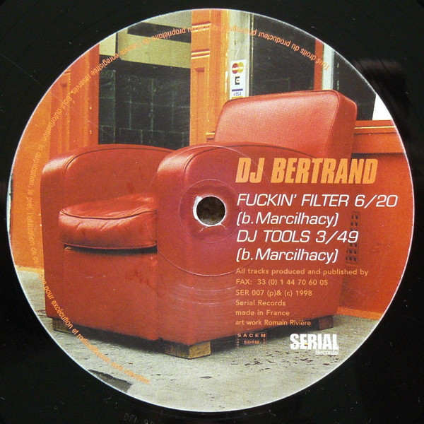 DJ Bertrand - Fuckin' Filter | Serial Records (SER 007) - 3