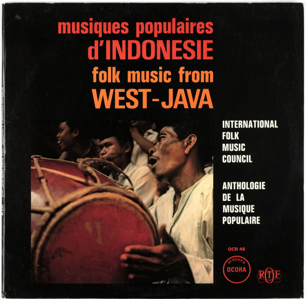 Various - Musiques Populaires D'indonesie (Folk Music From West-Java) | Ocora (OCR 46)