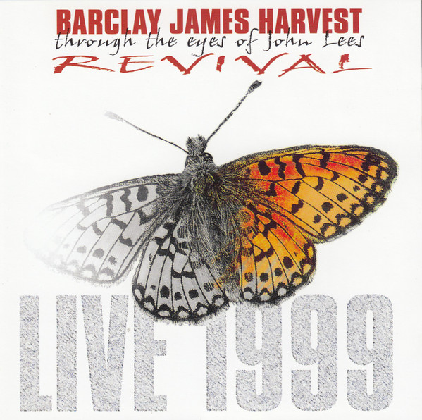 Barclay James Harvest Through The Eyes Of John Lees - Revival (Live 1999) | Eagle Records (EAGCD120) - main