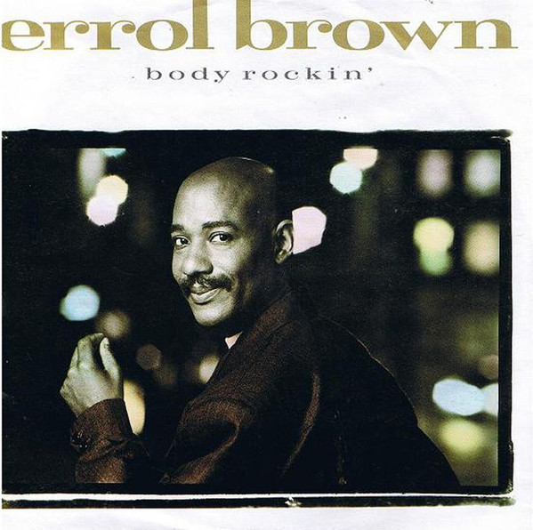 Errol Brown - Body Rockin' | WEA (248 173-7)