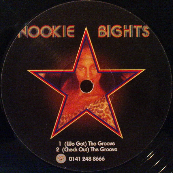 Nookie Bights - (We Got) The Groove | Not On Label (NB 001)