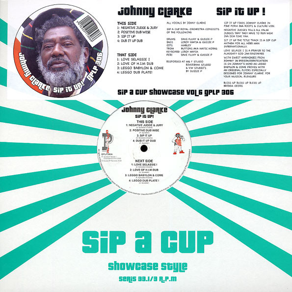 Johnny Clarke - Sip It Up! (Sip A Cup Showcase Vol. 6) | Gussie P Records (GPLP306)