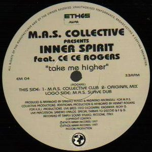 M.A.S. Collective Presents Inner Spirit Featuring Ce Ce Rogers - Take Me Higher | Ethos Mama Records (EM 04) - main M.A.S. Collective Presents Inner Spirit Featuring Ce Ce Rogers - Take Me Higher | Ethos Mama Records (EM 04) - main