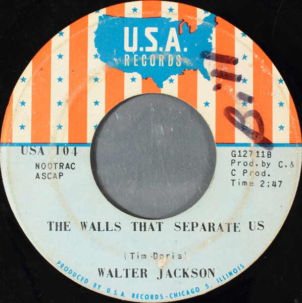 Walter Jackson - The Walls That Separate Us | USA Records (USA 104) - main Walter Jackson - The Walls That Separate Us | USA Records (USA 104) - main
